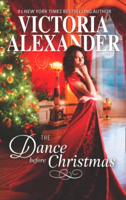 The Dance Before Christmas, Victoria Alexander The Dance Before Christmas, Victoria Alexander