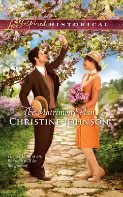 The Matrimony Plan, Christine Johnson