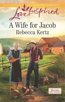 A Wife for Jacob, Rebecca Kertz