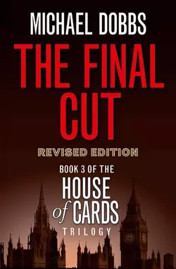 The Final Cut Michael Dobbs