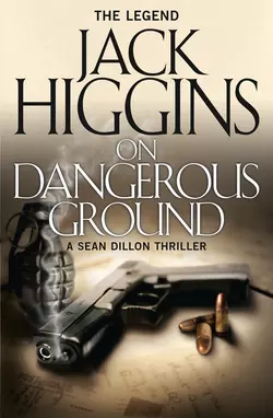 On Dangerous Ground Jack Higgins