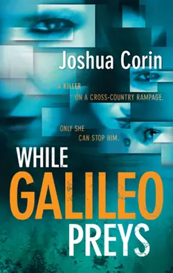 While Galileo Preys Joshua Corin