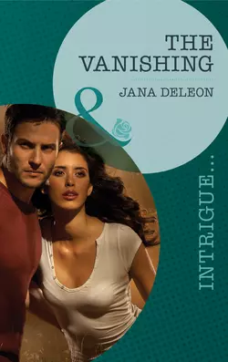 The Vanishing, Jana DeLeon
