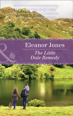 The Little Dale Remedy Eleanor Jones