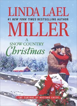 A Snow Country Christmas Linda Miller