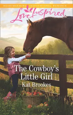 The Cowboy′s Little Girl Kat Brookes