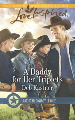 A Daddy For Her Triplets, Deb Kastner A Daddy For Her Triplets, Deb Kastner