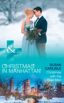 Christmas With The Best Man, Susan Carlisle Christmas With The Best Man, Susan Carlisle