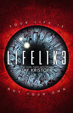 LIFEL1K3 - Jay Kristoff