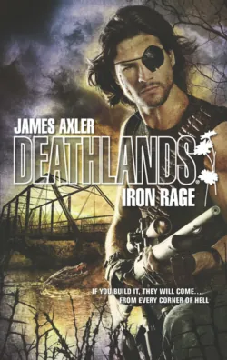 Iron Rage - James Axler