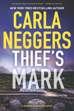Thief′s Mark, Carla Neggers Thief′s Mark, Carla Neggers