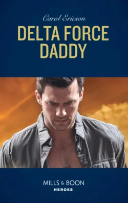 Delta Force Daddy - Carol Ericson