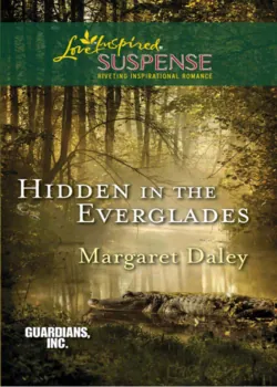 Hidden in the Everglades - Margaret Daley