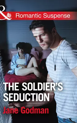 The Soldier′s Seduction - Jane Godman