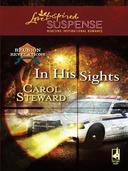 In His Sights Carol Steward
