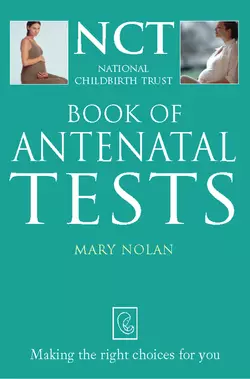 Antenatal Tests Mary Nolan