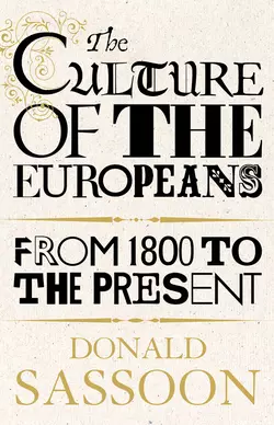 The Culture of the Europeans, Donald Sassoon