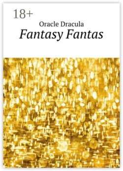 Fantasy Fantas, Oracle Dracula