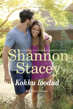 Kokku loodud, Shannon Stacey