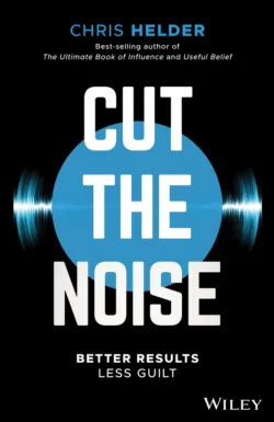 Cut the Noise - Chris Helder
