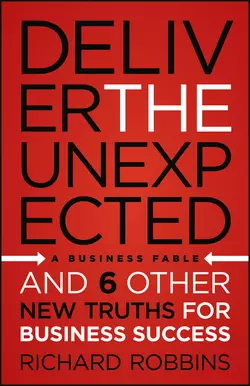 Deliver the Unexpected, Richard Robbins