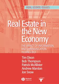 Real Estate and the New Economy Tim Dixon и Bob Thompson