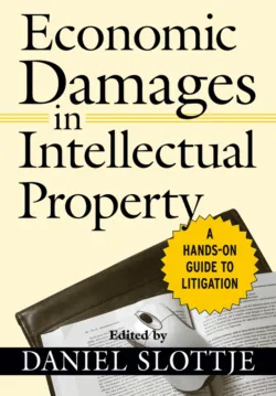 Economic Damages in Intellectual Property Economic Damages in Intellectual Property