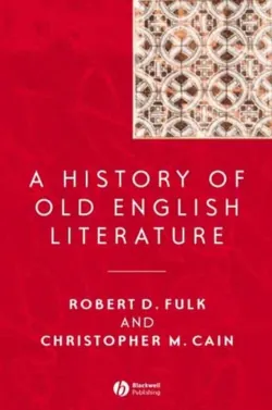 A History of Old English Literature, Christopher Cain A History of Old English Literature, Christopher Cain