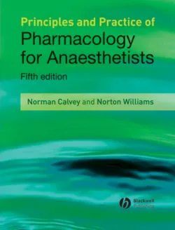 Principles and Practice of Pharmacology for Anaesthetists - Norman Calvey