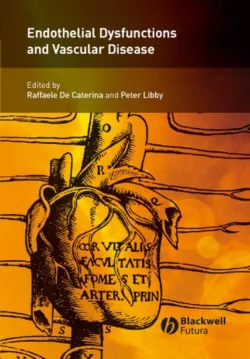 Endothelial Dysfunctions and Vascular Disease - Peter Libby