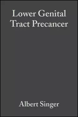 Lower Genital Tract Precancer, Albert Singer