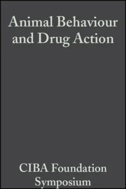 Animal Behaviour and Drug Action - CIBA Foundation Symposium