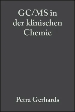 GC/MS in der klinischen Chemie - Petra Gerhards