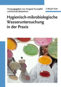 Hygienisch-mikrobiologische Wasseruntersuchung in der Praxis - Irmgard Feuerpfeil