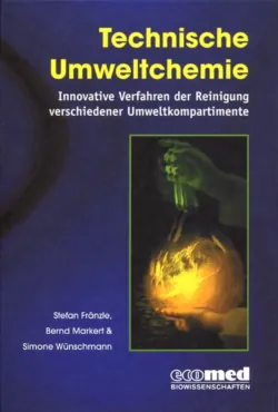 Technische Umweltchemie - Bernd Markert