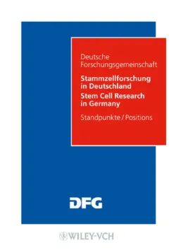 Stammzellforschung in Deutschland. Möglichkeiten und Perspektiven - Senatskommission für Grundsatzfragen der Genforschung