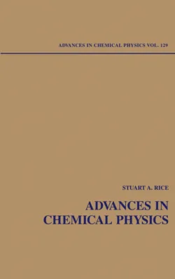 Advances in Chemical Physics. Volume 129 - Stuart A. Rice