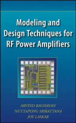 Modeling and Design Techniques for RF Power Amplifiers - Arvind Raghavan