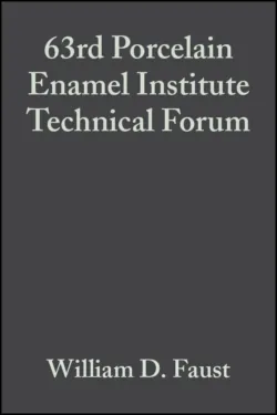 63rd Porcelain Enamel Institute Technical Forum - William Faust