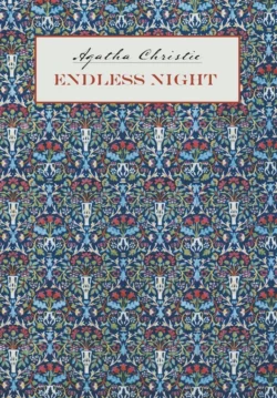 Endless Night / Бесконечная ночь. Книга для чтения на английском языке, Агата Кристи