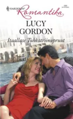 Itaallase Tuhkatriinupruut, Lucy Gordon аудиокнига. ISDN55177813