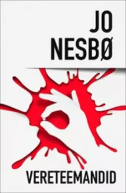 Vereteemandid, Jo Nesbo