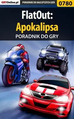FlatOut: Apokalipsa - Maciej Jałowiec