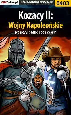 Kozacy II: Wojny Napoleońskie - Daniel Kazek