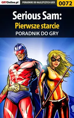 Serious Sam: Pierwsze starcie - Piotr Szczerbowski