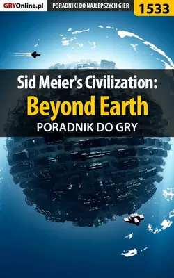 Sid Meier&prime;s Civilization: Beyond Earth - Dawid Zgud