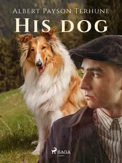 His Dog, Albert Terhune