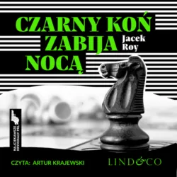 Czarny koń zabija nocą - Janusz Roy