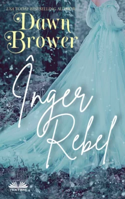 Înger Rebel - Dawn Brower