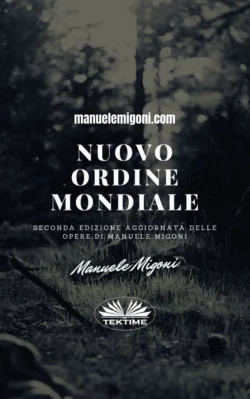 Nuovo Ordine Mondiale - Manuele Migoni